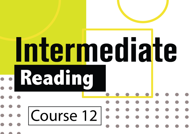 Intermediate Reading Course 12
